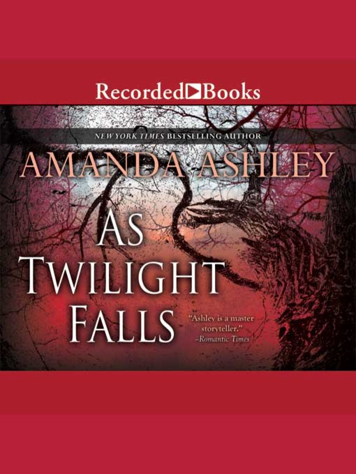 Title details for As Twilight Falls by Amanda Ashley - Available